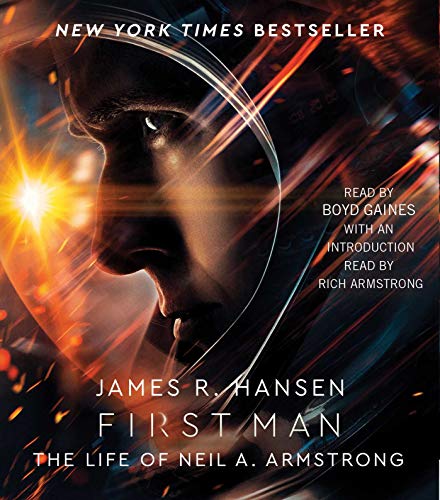 Imagen de archivo de First Man: The Life of Neil A. Armstrong a la venta por HPB-Blue