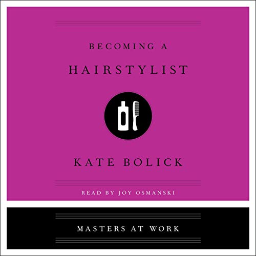9781508281726: Becoming a Hairstylist (Masters at Work)