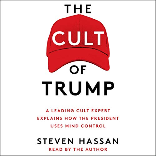 Stock image for The Cult of Trump: A Leading Cult Expert Explains How the President Uses Mind Control for sale by Save With Sam