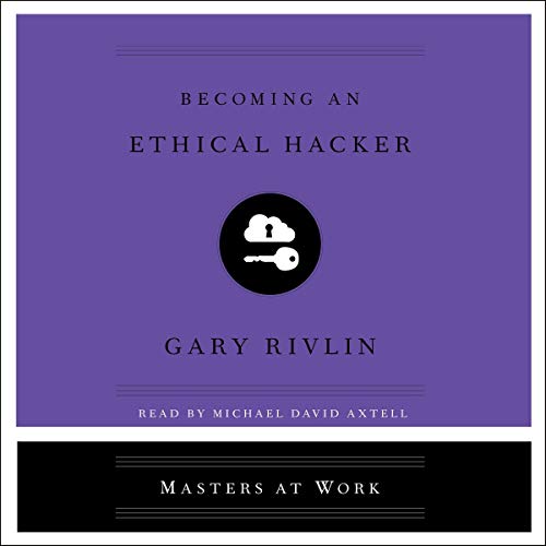 Imagen de archivo de Becoming an Ethical Hacker (Masters at Work) a la venta por Buchpark