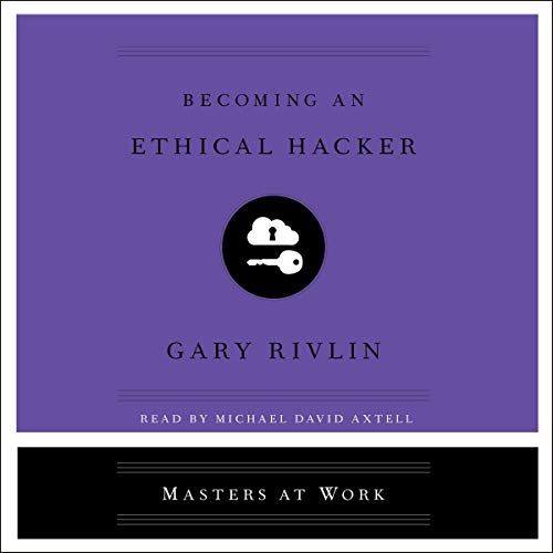 9781508294504: Becoming an Ethical Hacker (Masters at Work)