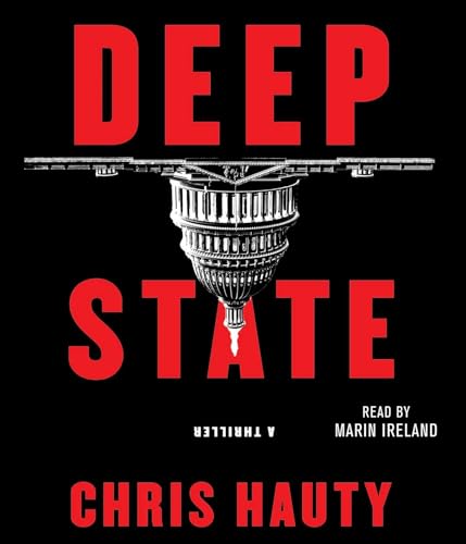 Stock image for Deep State: A Thriller for sale by SecondSale