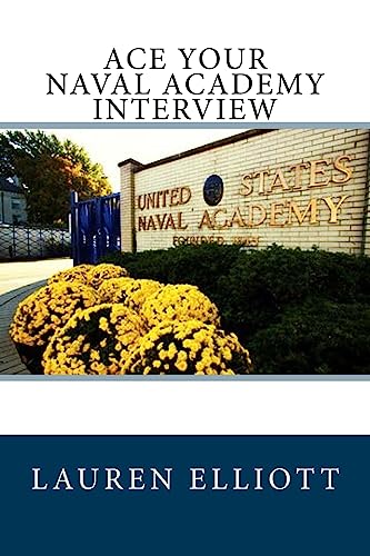 Stock image for Ace Your Naval Academy Interview for sale by Goodwill Books