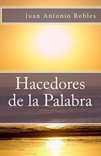 Stock image for Hacedores de la Palabra for sale by THE SAINT BOOKSTORE