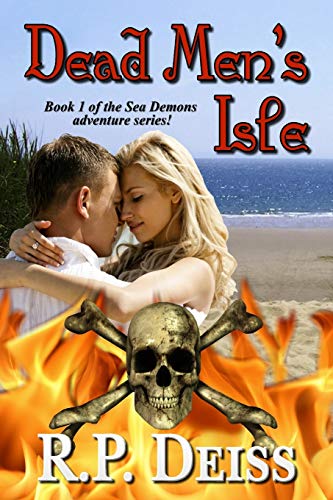 Beispielbild fr Dead Men's Isle (Sea Demons Adventure Series) zum Verkauf von -OnTimeBooks-