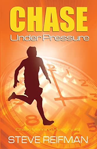 9781508412441: Chase Under Pressure (Chase Manning Mystery Series)