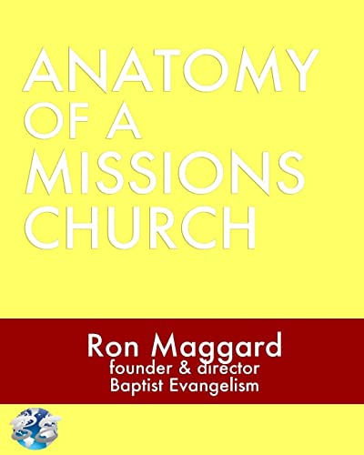 Stock image for Anatomy Of A Missions Church for sale by THE SAINT BOOKSTORE