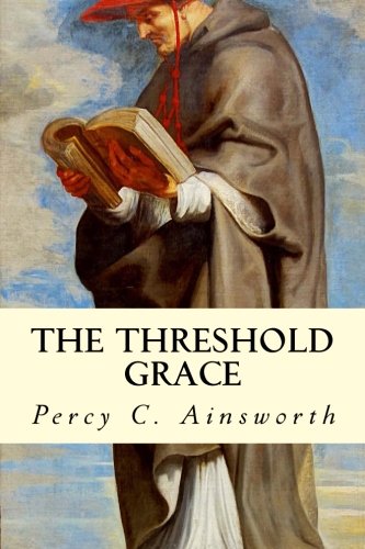 9781508415862: The Threshold Grace