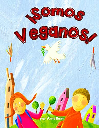 Stock image for Somos Veganos for sale by ThriftBooks-Dallas