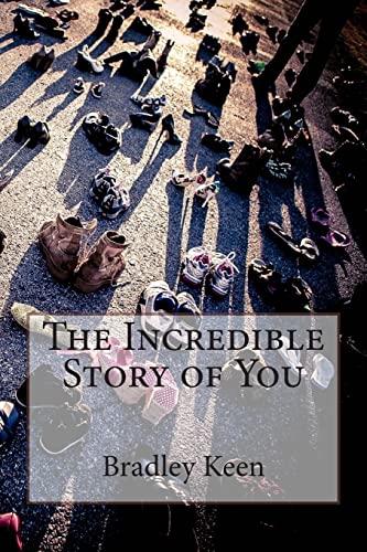 Stock image for The Incredible Story of You for sale by THE SAINT BOOKSTORE