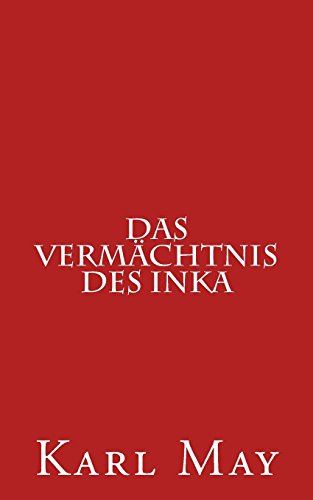 9781508422334: Das Vermchtnis des Inka