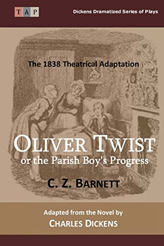 Oliver Twist or the Parish Boy's Progress - Dickens