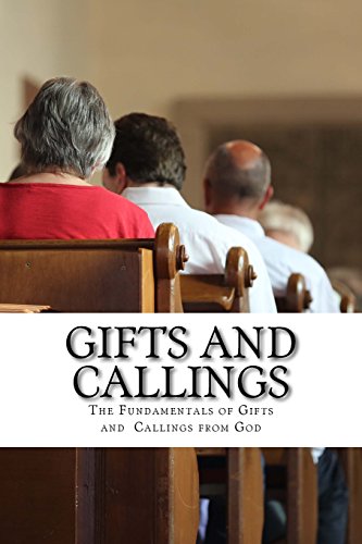 9781508441229: Gifts and Callings: Operating in The Holy Spirit