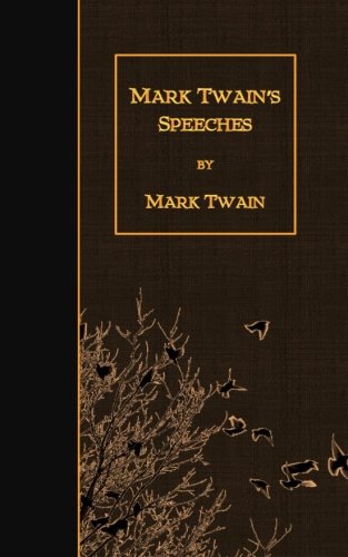 Stock image for Mark Twain's Speeches for sale by Lucky's Textbooks