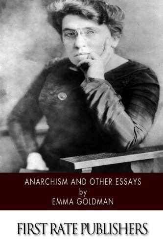 Beispielbild fr Anarchism and Other Essays zum Verkauf von ThriftBooks-Atlanta