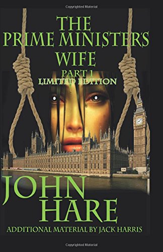 9781508460596: The Prime Minister's Wife: Volume 1 (The Prime Minister's Wife part 1)