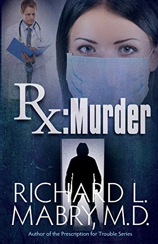 Imagen de archivo de Rx Murder a la venta por BooksRun