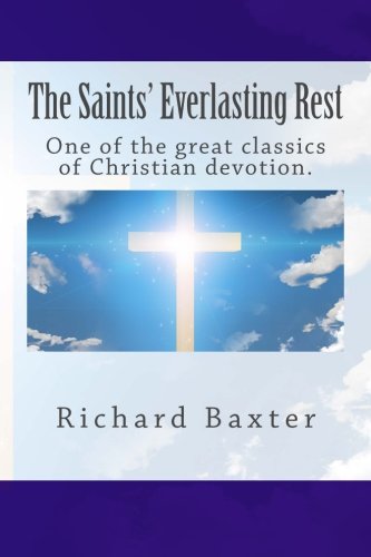 9781508463382: The Saints' Everlasting Rest