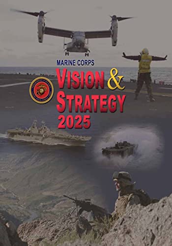 Beispielbild fr Marine Corps Vision & Strategy 2025 zum Verkauf von Buchpark