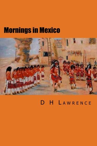 Beispielbild fr Mornings in Mexico zum Verkauf von ThriftBooks-Atlanta