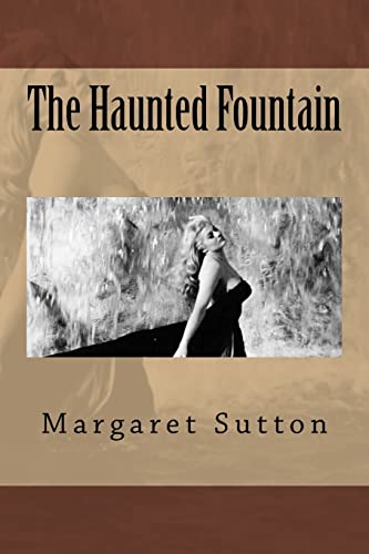 Stock image for The Haunted Fountain for sale by Lucky's Textbooks