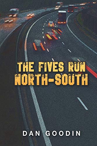 Stock image for The Fives Run North-South for sale by ThriftBooks-Dallas