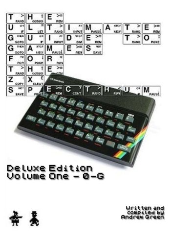 9781508485582: The Ultimate Guide to Games for the ZX Spectrum Deluxe Edition Volume 1