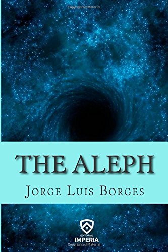 9781508490869: The Aleph