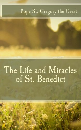 Beispielbild fr The Life and Miracles of St. Benedict zum Verkauf von SecondSale