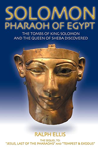Stock image for Solomon, Pharaoh of Egypt: The United Monarchy in Egypt (Egyptian Testament Series) for sale by Half Price Books Inc.