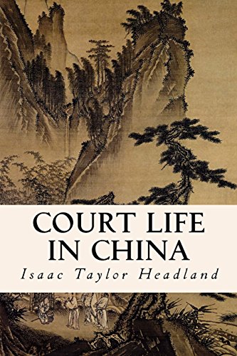 Imagen de archivo de Court Life in China a la venta por Revaluation Books
