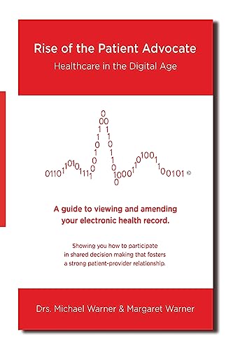 9781508499428: Rise of the Patient Advocate: Healthcare In the Digital Age