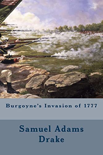 9781508503835: Burgoyne's Invasion of 1777