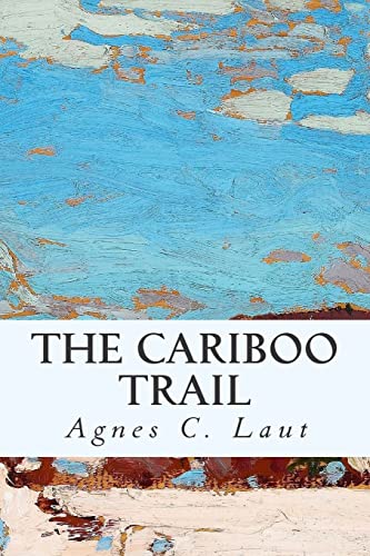 9781508504504: The Cariboo Trail