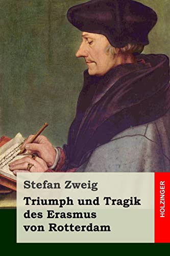 9781508508458: Triumph und Tragik des Erasmus von Rotterdam