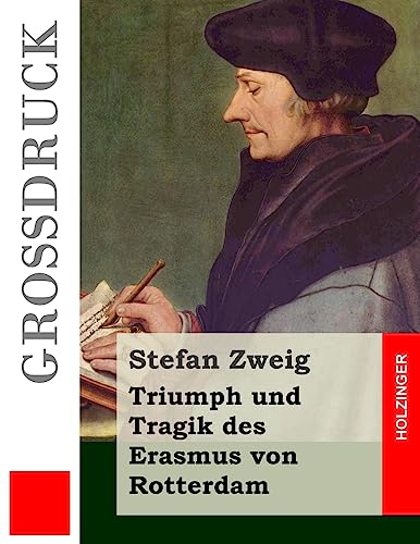 9781508508557: Triumph und Tragik des Erasmus von Rotterdam (Grodruck)