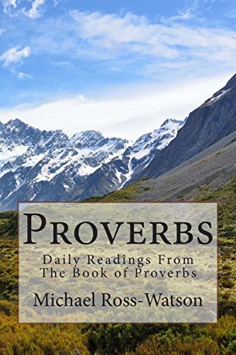 Stock image for Proverbs: Daily Readings From The Book of Proverbs (Climbing Higher Daily Readings) (Volume 2) for sale by Wonder Book