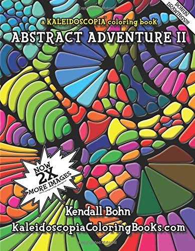 Beispielbild fr Abstract Adventure II: A Kaleidoscopia Coloring Book: Volume 2 zum Verkauf von Revaluation Books
