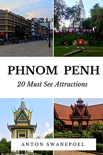 Stock image for Phnom Penh: 20 Must See Attractions for sale by Revaluation Books