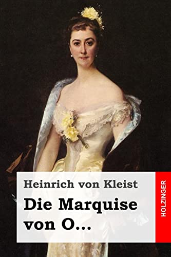 9781508511816: Die Marquise von O... (German Edition)