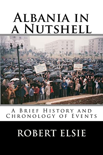 Stock image for Albania in a Nutshell: A Brief History and Chronology of Events (Albanian Studies) for sale by Goodwill Books