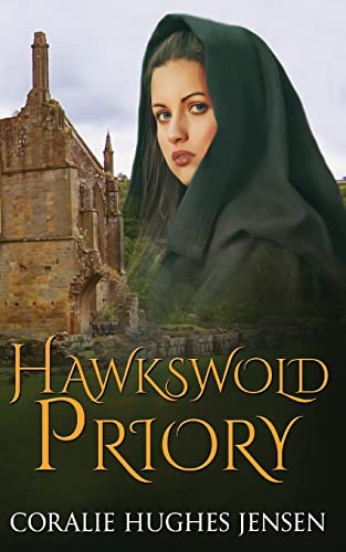 Stock image for Hawkswold Priory for sale by THE SAINT BOOKSTORE