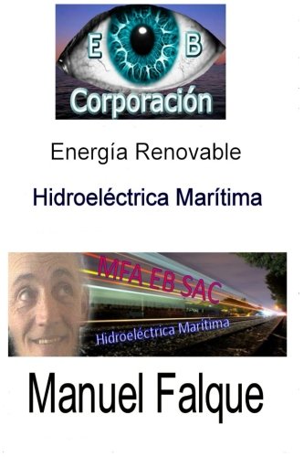 Stock image for Hidroelectrica Maritima: Energia Renovable (Spanish Edition) for sale by Lucky's Textbooks