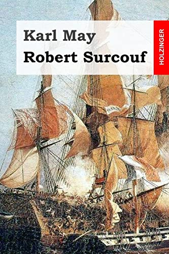 9781508520504: Robert Surcouf