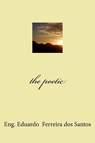 Stock image for The poetic for sale by THE SAINT BOOKSTORE