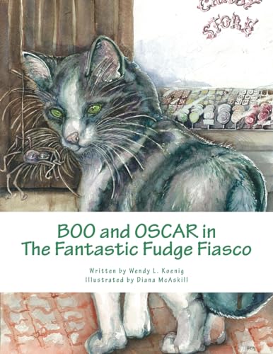 9781508523031: Boo and Oscar in the Fantastic Fudge Fiasco