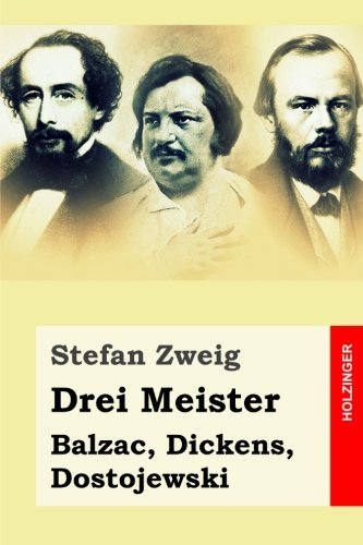 9781508525899: Drei Meister: Balzac, Dickens, Dostojewski