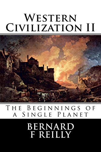 9781508526179: Western Civilization II: The Beginnings of a Single Planet