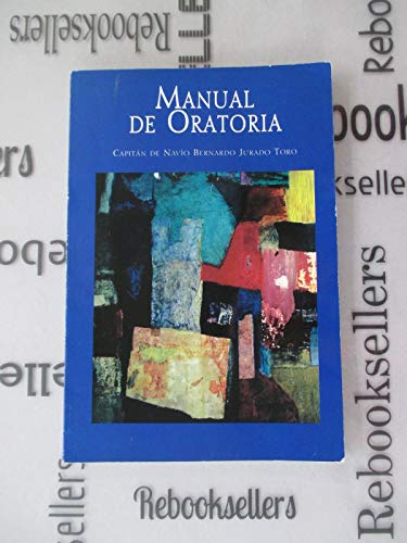 9781508527411: Manual de oratoria (Spanish Edition)