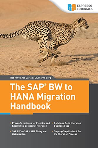Imagen de archivo de The SAP BW to HANA Migration Handbook a la venta por Mispah books